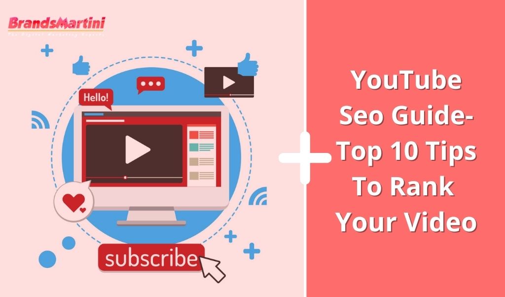 YouTube Seo Guide- Top 10 Tips To Rank Your Video | Best Digital ...